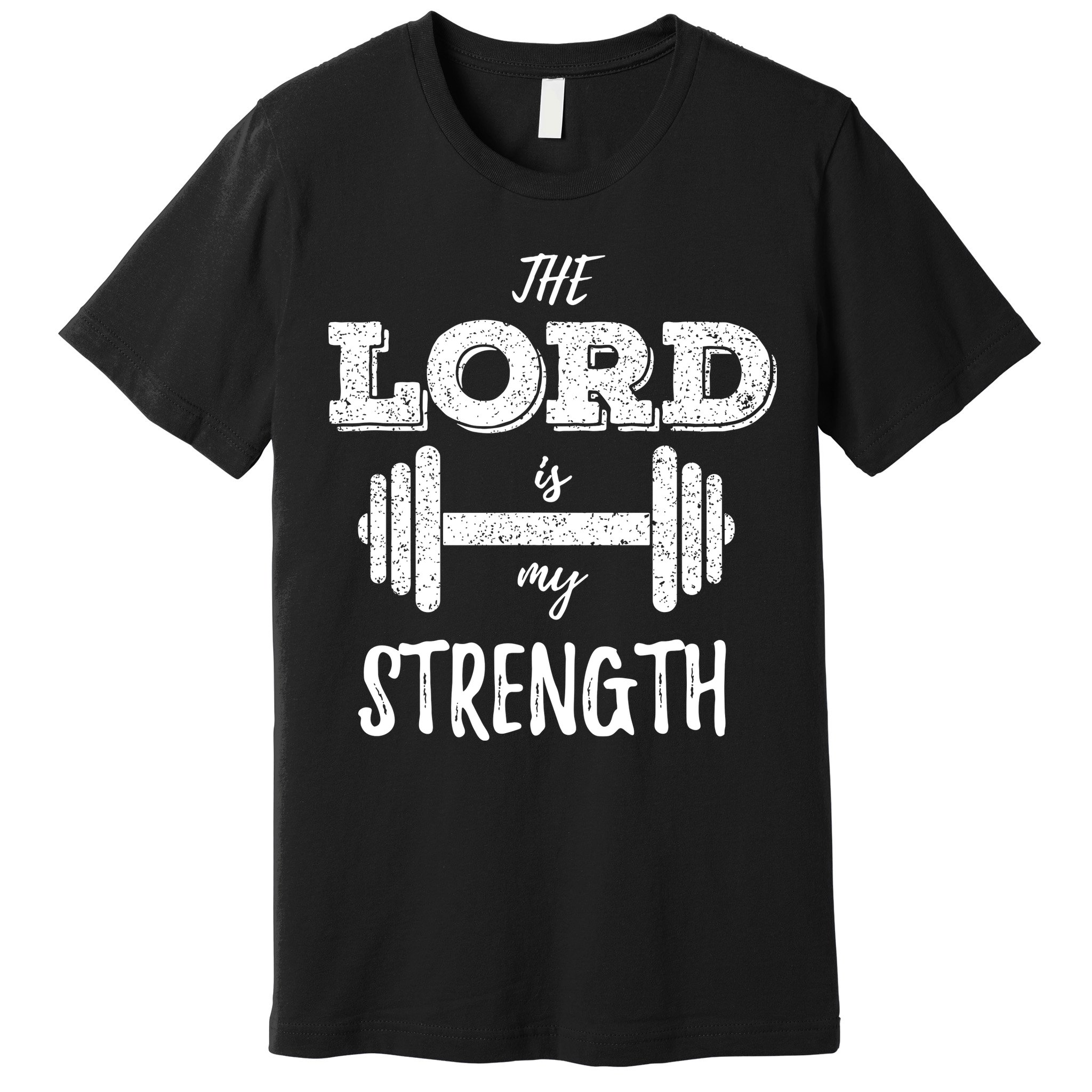 Christian Funny Workout Gym Lord Is My Strength Premium T-Shirt