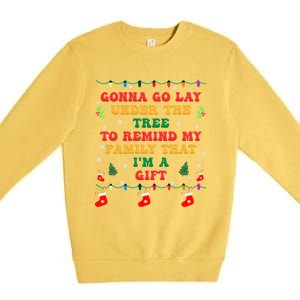 Christmas Family Xmas Pajamas Gonna Go Lay Under The Tree Gift Premium Crewneck Sweatshirt