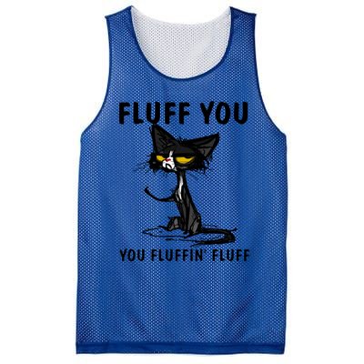 Cat Fluff You Fluffin Fluff Gift For Cat Lover Great Gift Mesh Reversible Basketball Jersey Tank