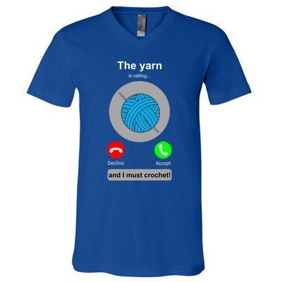 Crochegift Funny Yarn Calling Crochet Lover Crocheting Gift V-Neck T-Shirt