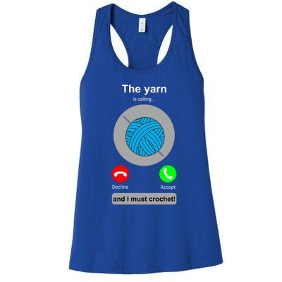 Crochegift Funny Yarn Calling Crochet Lover Crocheting Gift Women's Racerback Tank