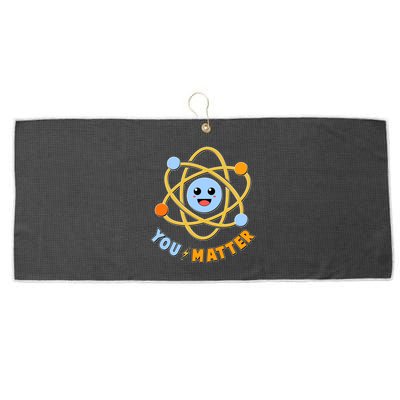 Cute Funny You Matter Science Atom Large Microfiber Waffle Golf Towel