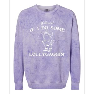 Cowboy Frog YAll Mind If I Do Some Lollygaggin Colorblast Crewneck Sweatshirt