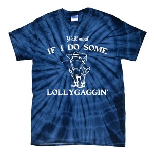 Cowboy Frog YAll Mind If I Do Some Lollygaggin Tie-Dye T-Shirt