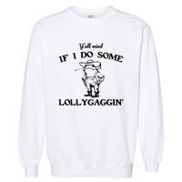 Cowboy Frog YAll Mind If I Do Some Lollygaggin Garment-Dyed Sweatshirt