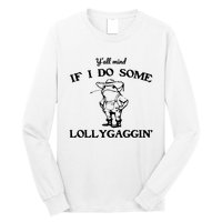 Cowboy Frog YAll Mind If I Do Some Lollygaggin Long Sleeve Shirt