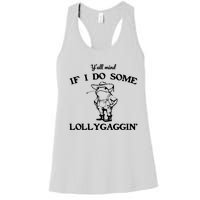 Cowboy Frog YAll Mind If I Do Some Lollygaggin Women's Racerback Tank