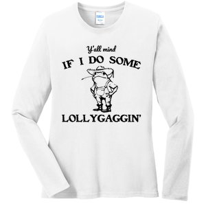 Cowboy Frog YAll Mind If I Do Some Lollygaggin Ladies Long Sleeve Shirt