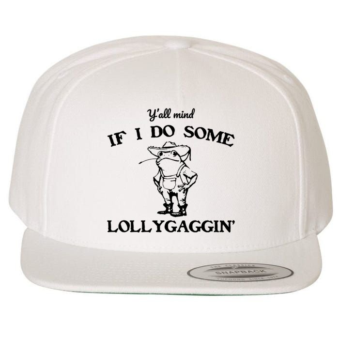 Cowboy Frog YAll Mind If I Do Some Lollygaggin Wool Snapback Cap