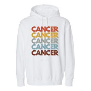 Cancer Funny Zodiac Graphic Gift Garment-Dyed Fleece Hoodie