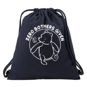 Cute Funny Zero Bothers Given Drawstring Bag