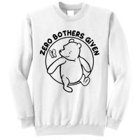 Cute Funny Zero Bothers Given Sweatshirt