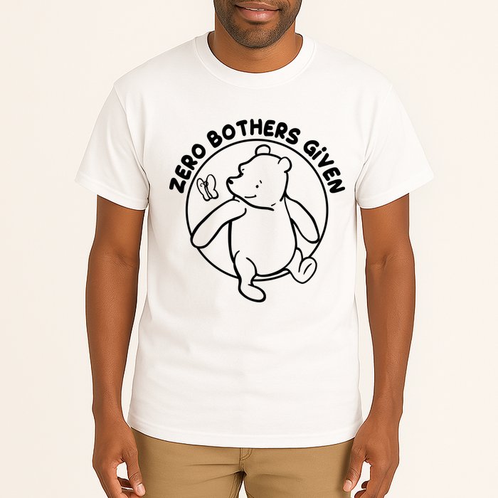 Cute Funny Zero Bothers Given Tall T-Shirt