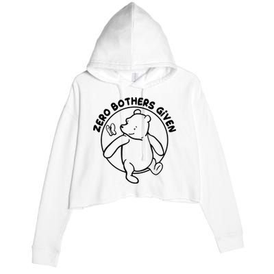 Cute Funny Zero Bothers Given Crop Fleece Hoodie