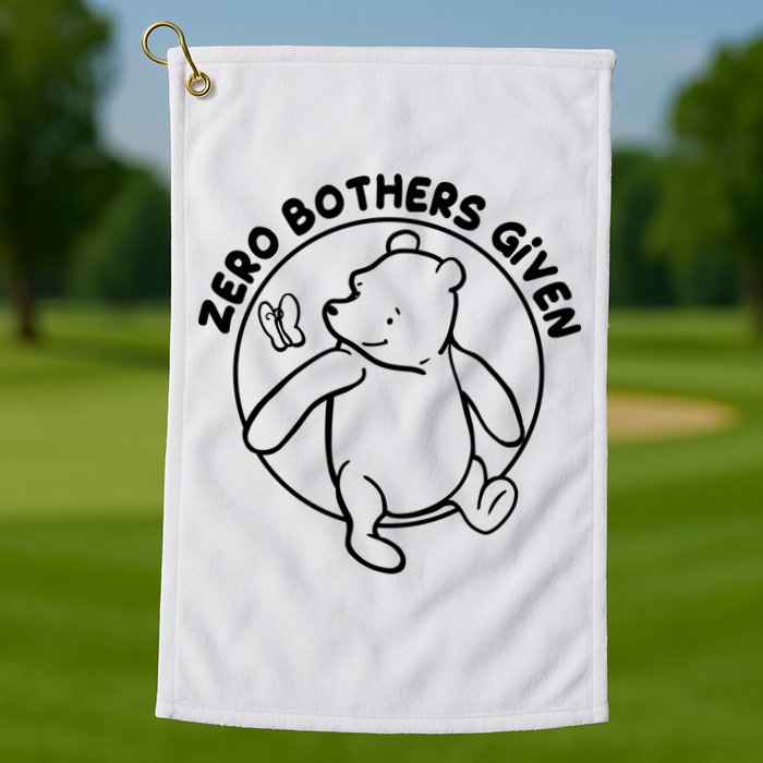 Cute Funny Zero Bothers Given Golf Towel