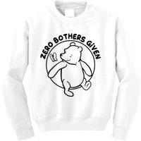 Cute Funny Zero Bothers Given Kids Sweatshirt