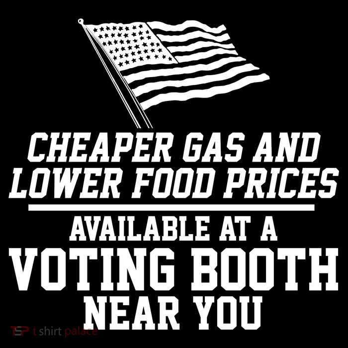 Cheaper Gas And Lower For Prices Available At A Voting Booth Near You Flexfit Unipanel Trucker Cap