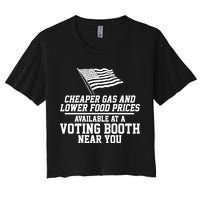 Cheaper Gas And Lower For Prices Available At A Voting Booth Near You Crop Top