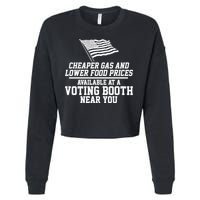 Cheaper Gas And Lower For Prices Available At A Voting Booth Near You Cropped Pullover Crew