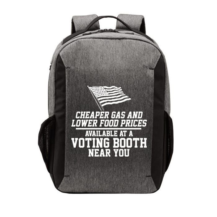 Cheaper Gas And Lower For Prices Available At A Voting Booth Near You Vector Backpack
