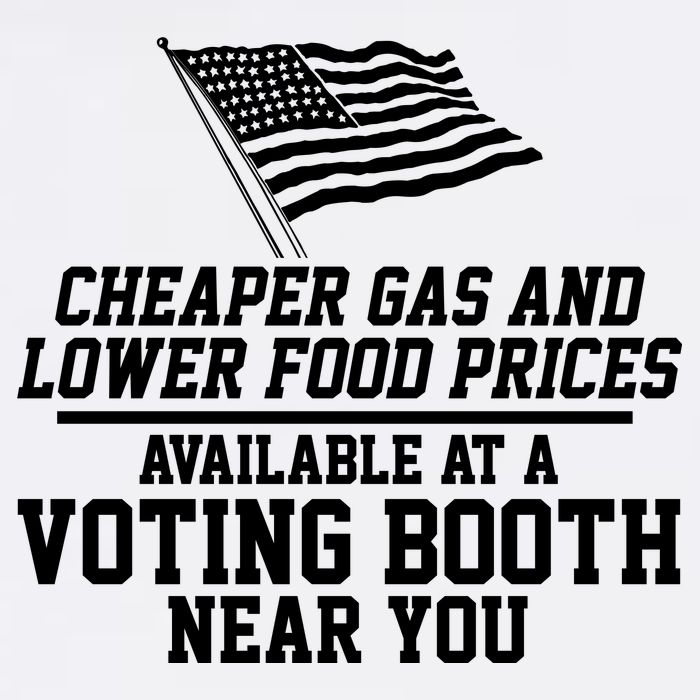 Cheaper Gas And Lower For Prices Available At A Voting Booth Near You Garment-Dyed Sweatshirt
