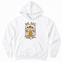 Camping Go Ask Your SPL Camper Gift Hoodie