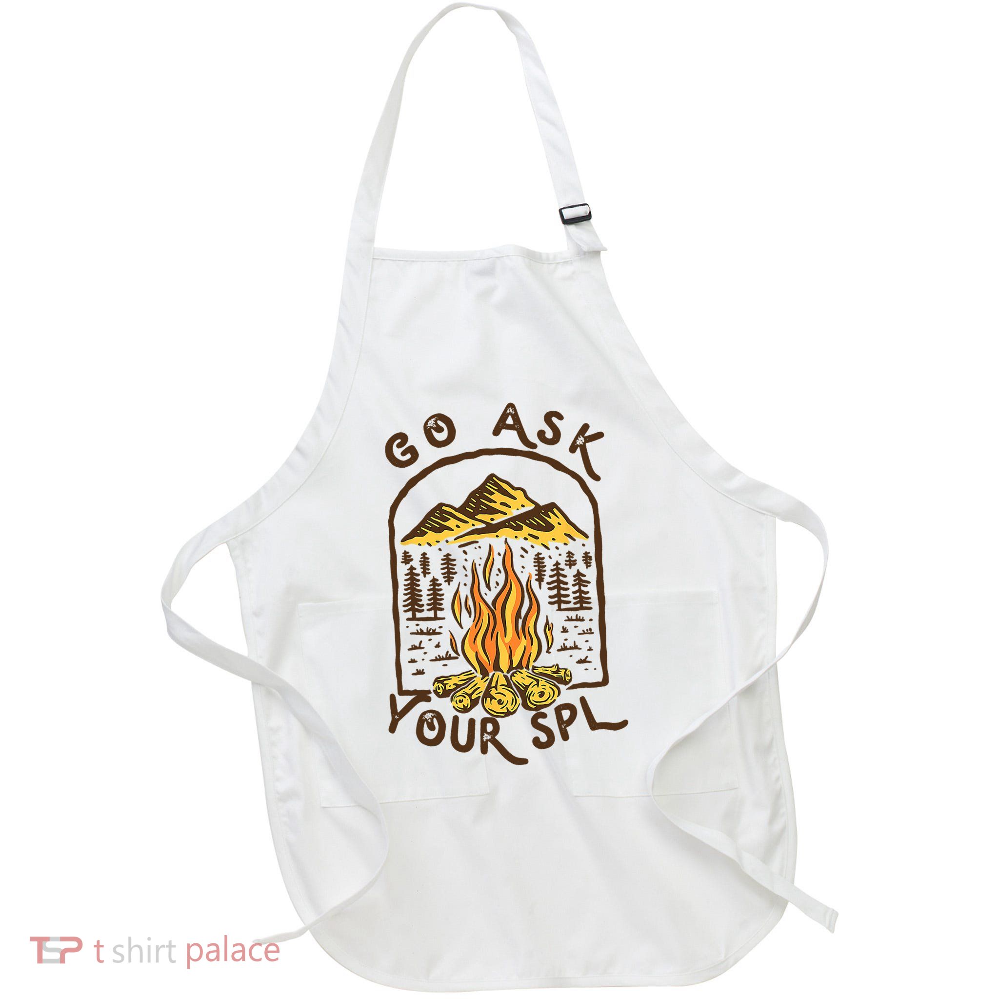 Camping Go Ask Your SPL Camper Gift Apron