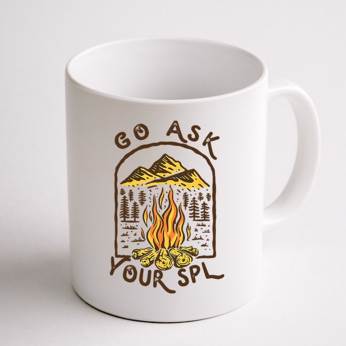 Camping Go Ask Your SPL Camper Gift Mug