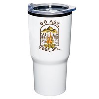 Camping Go Ask Your SPL Camper Gift Tumbler