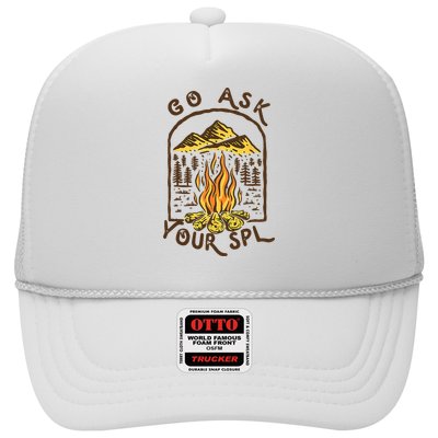 Camping Go Ask Your SPL Camper Gift Trucker Hat