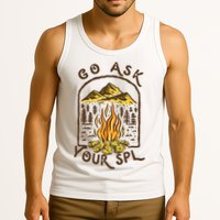 Camping Go Ask Your SPL Camper Gift Tank Top