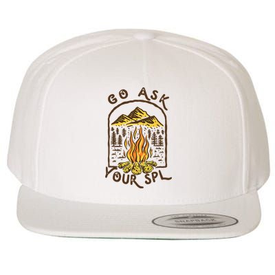 Camping Go Ask Your SPL Camper Gift Wool Snapback Cap