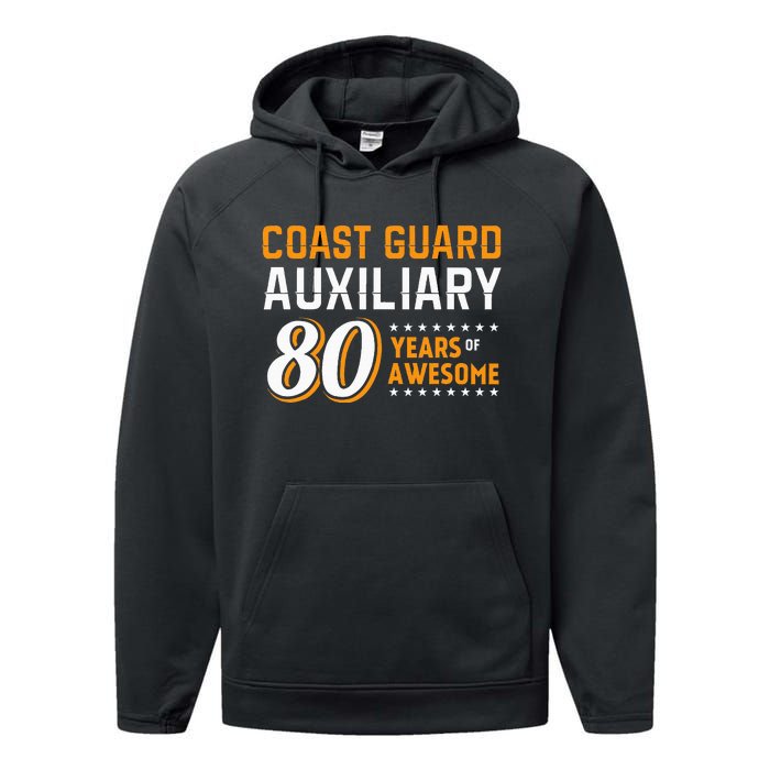 Coast Guard Auxiliary 80 Years Of Awesome Performance Fleece Hoodie