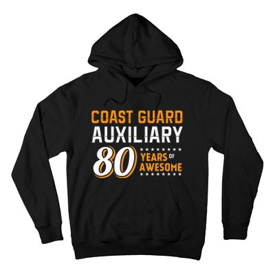 Coast Guard Auxiliary 80 Years Of Awesome Hoodie