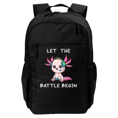 Cool gamer axolotl gaming funny saying Let the Battle Begin Daily Commute Backpack