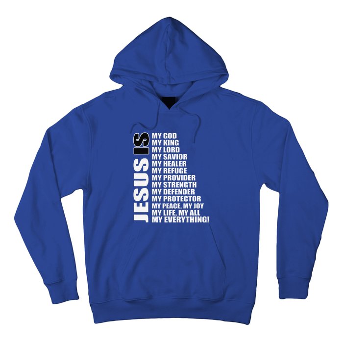 Christian Gospel And Bible Phrase For Our Lord Jesus Hoodie