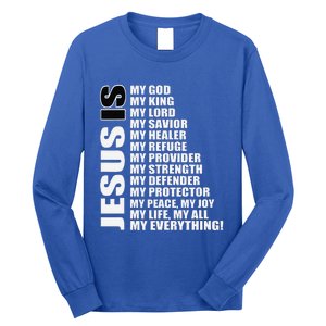 Christian Gospel And Bible Phrase For Our Lord Jesus Long Sleeve Shirt