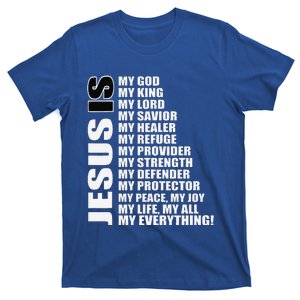 Christian Gospel And Bible Phrase For Our Lord Jesus T-Shirt