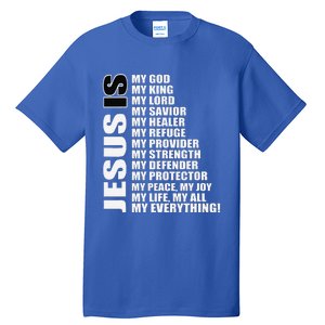 Christian Gospel And Bible Phrase For Our Lord Jesus Tall T-Shirt