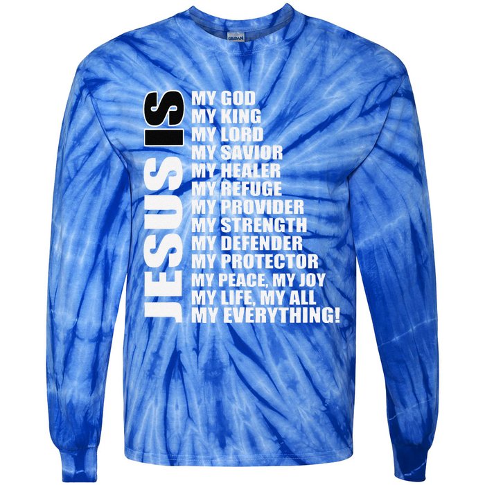 Christian Gospel And Bible Phrase For Our Lord Jesus Tie-Dye Long Sleeve Shirt