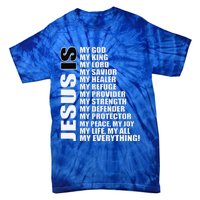 Christian Gospel And Bible Phrase For Our Lord Jesus Tie-Dye T-Shirt