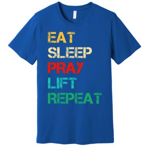 Christian Gym And Jesus Gym For Eat Sleep Pray Repeat Gift Premium T-Shirt