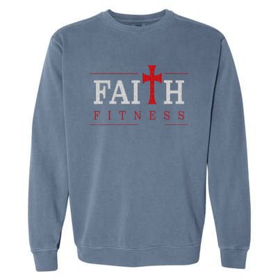 Christian Gym And Jesus Gym For Faith And Fitness Garment-Dyed Sweatshirt