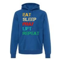 Christian Gym And Jesus Gym For Eat Sleep Pray Repeat Gift Premium Hoodie