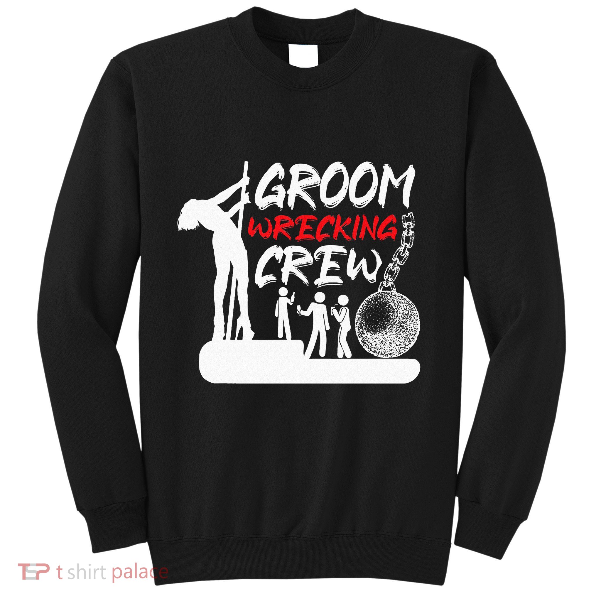 Crew Groomsmen Bachelor Party Stag Groom Funny Sweatshirt