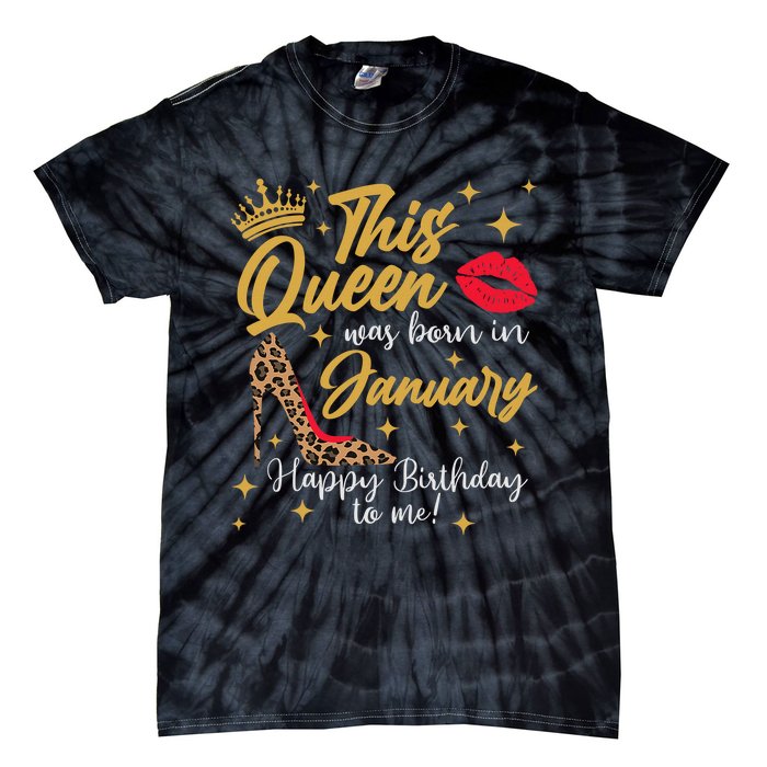 Capricorn Girls Black Queen Best January Birthday Gift Tie-Dye T-Shirt