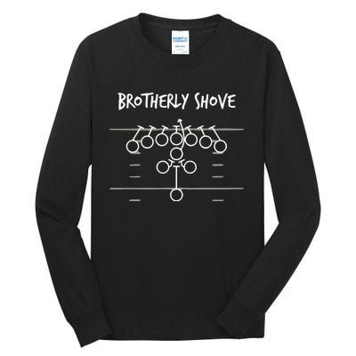 Connor Griffin Brotherly Shove Tall Long Sleeve T-Shirt