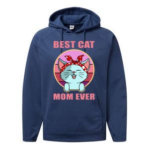 Cat Gift Best Cat Mom Ever Gift Kitten Gift Performance Fleece Hoodie