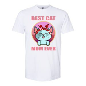 Cat Gift Best Cat Mom Ever Gift Kitten Gift Softstyle CVC T-Shirt