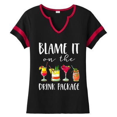 Cruise Gifts Blame It On The Drink Package Ladies Halftime Notch Neck Tee